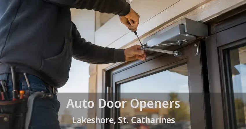 Auto Door Openers Lakeshore, St. Catharines - ON