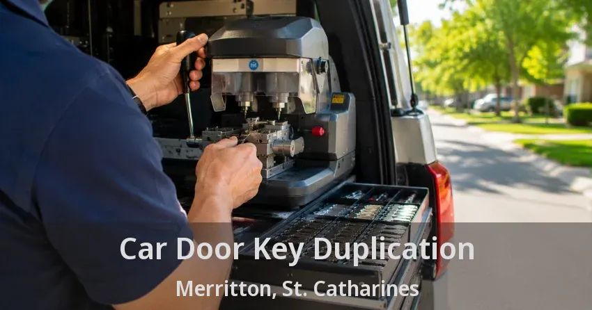 Car Door Key Duplication Merritton, St. Catharines - ON