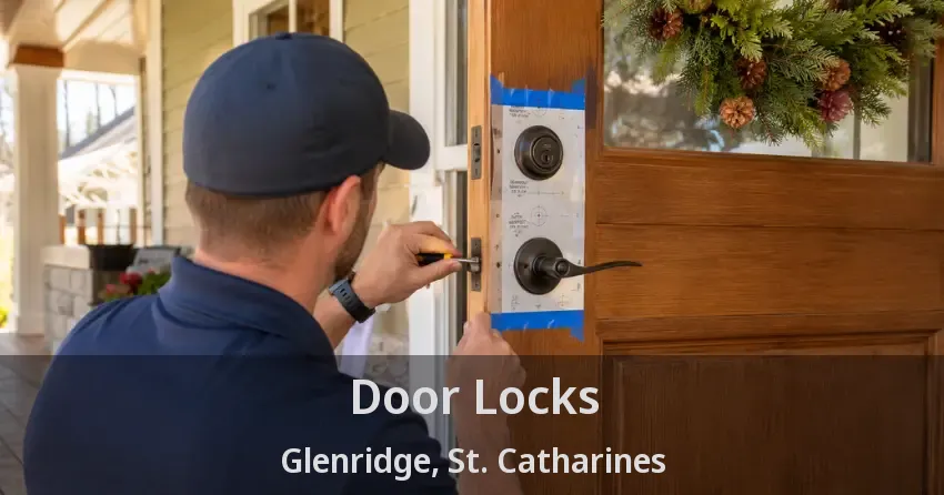 Door Locks Glenridge, St. Catharines - ON