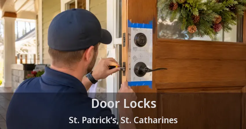 Door Locks St. Patrick’s, St. Catharines - ON