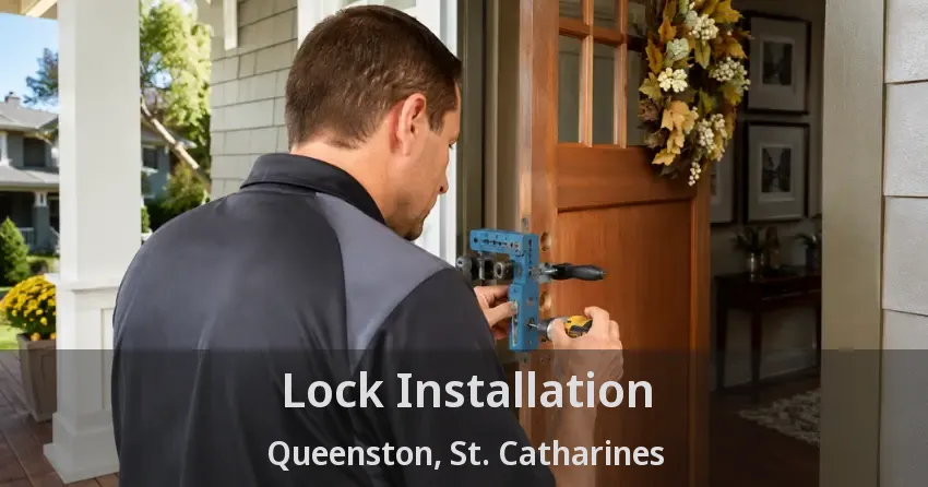 Lock Installation Queenston, St. Catharines - ON