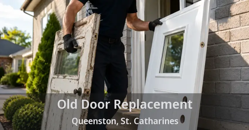 Old Door Replacement Queenston, St. Catharines - ON