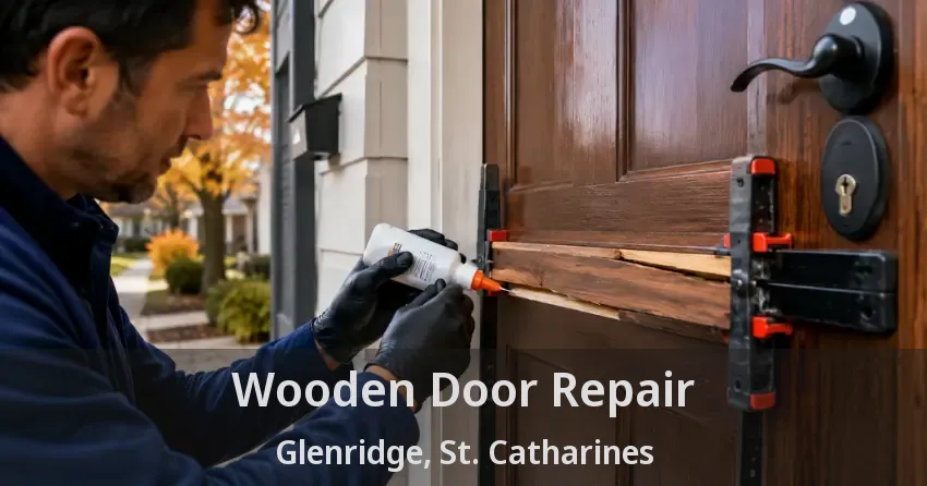 Wooden Door Repair Glenridge, St. Catharines - ON
